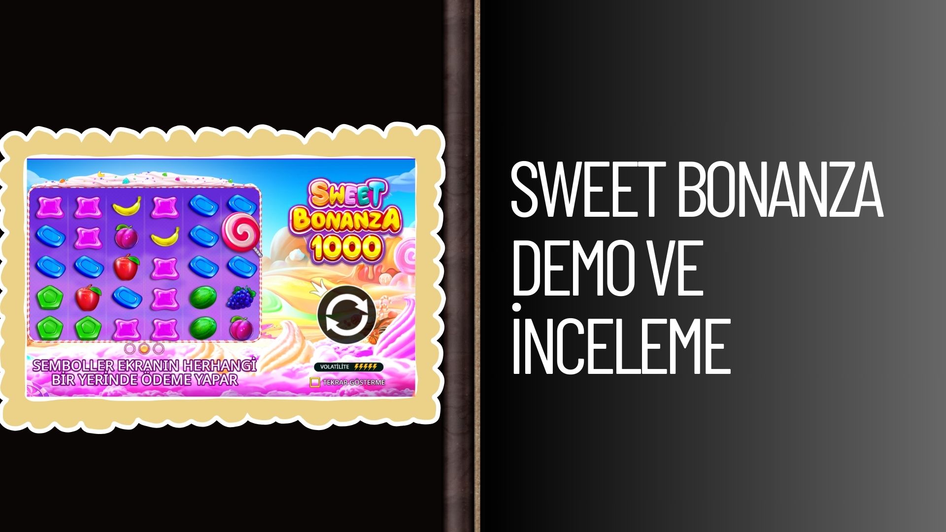 Sweet Bonanza Demo ve inceleme